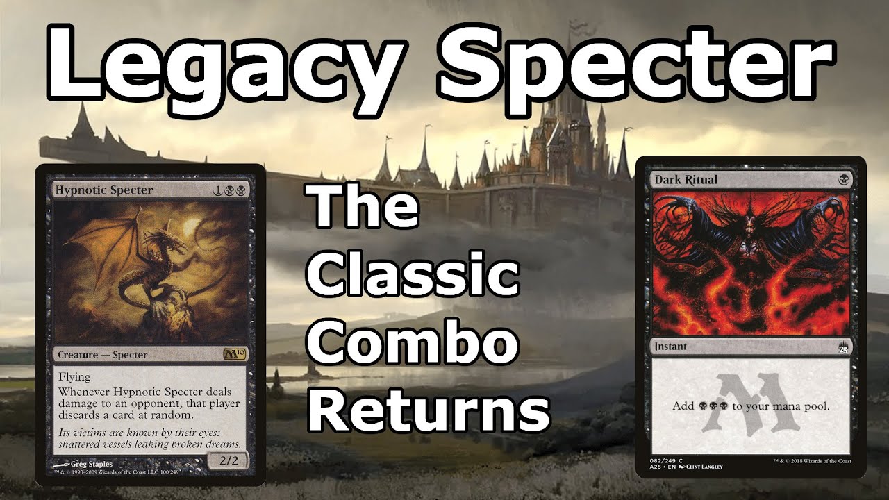 THE CLASSIC COMBO RETURNS! Legacy Mono Black Hypnotic Specter (Dark