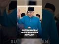 Pemimpin jangan bertindak impulsif, elak negara tanggung malang, titah Sultan Nazrin