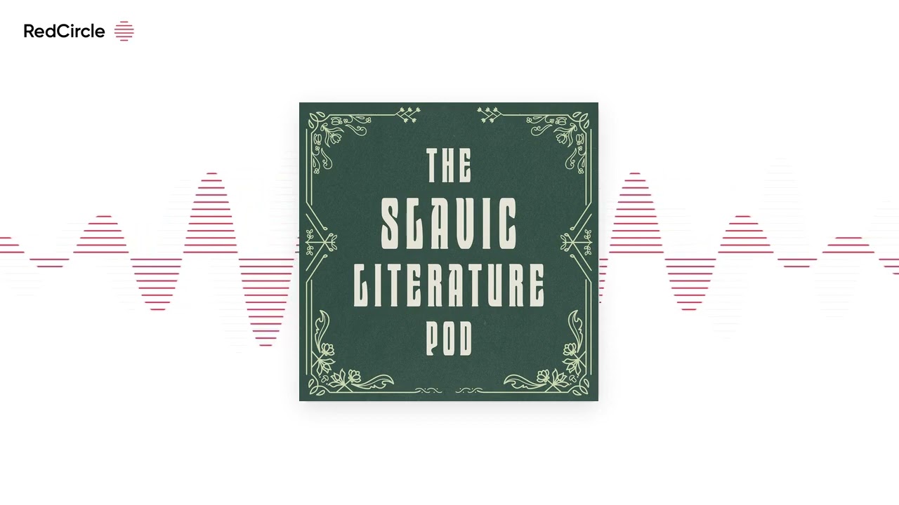 The Slavic Literature Pod