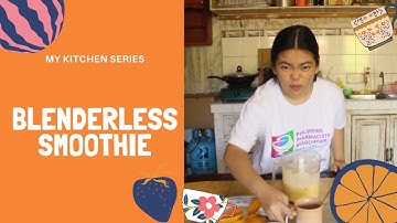 Make Smoothies Without a Blender!