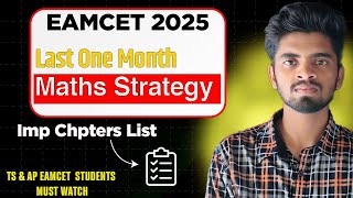EAMCET 2025 : Maths Strategy | Most Important Chapters | TS Eamcet 2025 | AP Eamcet 2025