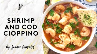 WEEKNIGHT CIOPPINO | SHRIMP & COD CIOPPINO by Joanne Pimentel 418 views 1 month ago 9 minutes, 10 seconds