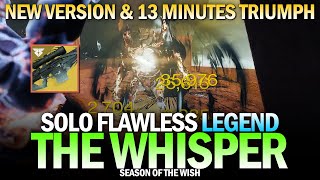 Solo Flawless Legend The Whisper Exotic Mission (New Version / Under 13 Minutes Triumph) [Destiny 2]