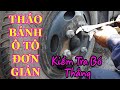 MẸO và TUYỆT CHIÊU SỬA Ô TÔ NHANH NHƯ CHỚP, Sửa thắng oto, THNLN