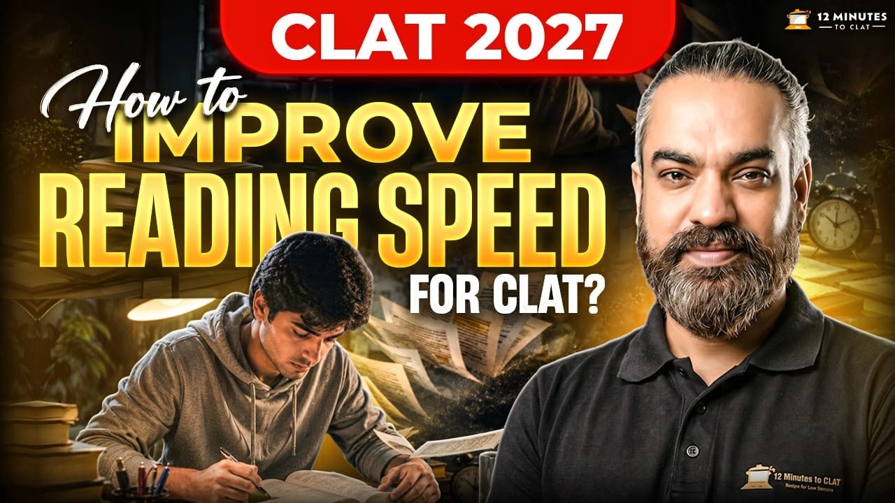 CLAT 2027: How to Improve Reading Speed for CLAT? | Skimming ...