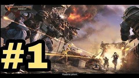 Crossfire: Legend ( PvP ) - gameplay walkthrough part 1 ( Android )