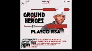 Ba Robetxe new hit by Playco Rsa Ft Sheriff Rsa & Nkgetheng the DJ