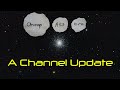 One Year In - A Channel Update