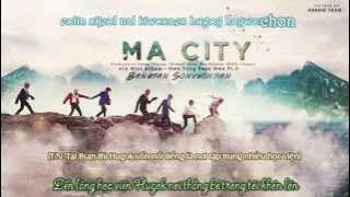 [Vietsub] [HORSIE TEAM] Ma City - BTS