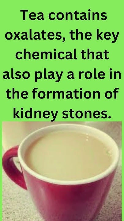 is-tea-bad-for-kidney-stones-kidney-stones-youtube