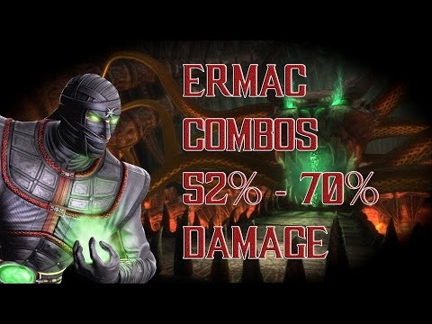 Mortal Kombat 9 - Ermac: Combos 52% - 70% Damage [2015] [60 FPS]