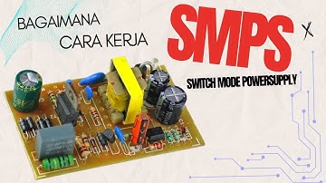 Mengenal cara kerja switch-mode power supply