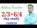 Add the following fractionmathsfractionvky study centre