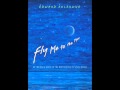 FLY ME TO THE MOON - SUSAN WONG