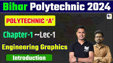 Crash Course : Engineering Graphics  Bihar Polytechnic Semester Exam 2024 | Chapter 1, Lec-1