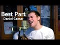 Best Part - Daniel Caesar(Brae Cruz cover)