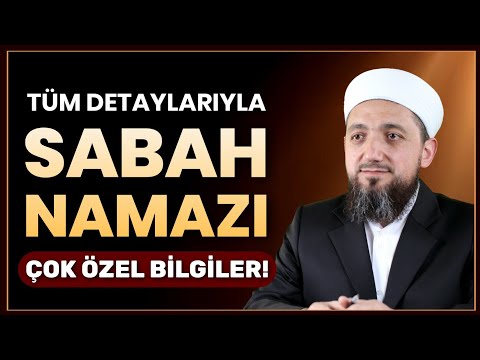 Sabah Namazı Nasıl Kılınır? | İsmail YAŞAR