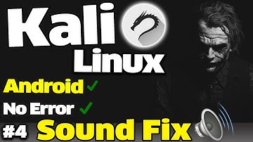 Kali Linux Sound fix  No Root |  Android | Pulse Audio Fix |  2024