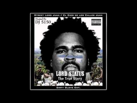 Lord Status - Street Lord Juan - Legendary Ft Short Dawg [Track 7] [HD]