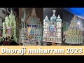 Dhoraji muharram 2023  muharram2023  tajiya matam