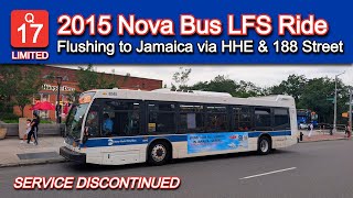 Former NYCT Q17 LIMITED Bus Ride: 2015 Nova Bus LFS 8335 From Flushing to Jamaica