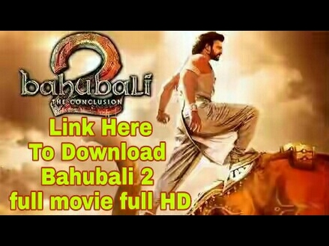 request for information [Hindi] How to download Bahubali 2 full Hd 720..ab koyi bhi latest movie downlod kre