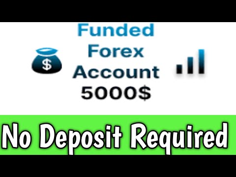 100K No Deposit Bonus Funded Forex Account || Without investment funded Account Challenged