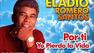 Eladio romero santos   la muerte de mi hermano en vivo mp3