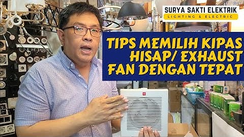 Thumbnail of TIPS MEMILIH EXHAUST FAN YANG TEPAT | REKOMENDASI KIPAS ANGIN HISAP SURYA SAKTI ELEKTRIK #exhaustfan