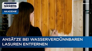 Ansätze Bei Wasserverdünnbaren Lasuren Entfernen