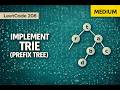 Implement Trie (Prefix Tree) - Leetcode 208 - Python