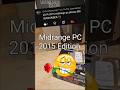 Midrange PC 2015 Edition😈💋🙏📸🤑