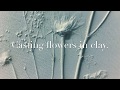 Casting flowers