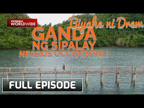 The secret beauty of Sipalay, Negros Occidental (Full Episode) | Biyahe ni Drew