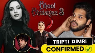 Tripti Dimri CONFIRMED ✅ in Bhool Bhulaiya 3 | Kartik Aaryan | Filmi Bihari
