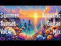 [Summer Sunset] [vol.4] [1 hour] Chill & relaxed acoustic guitar solo mix (focus/study beats)