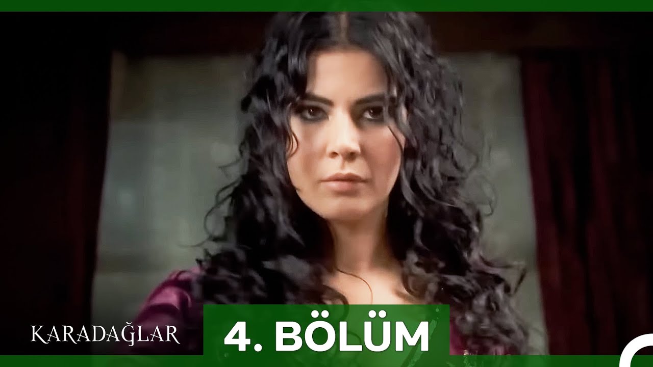 #yeniden Karadağlar 4. Bölüm