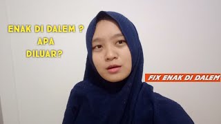 Di dalem ya jangan di luar