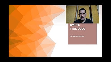 SMPTE TIME CODE - tutorial (english caption)
