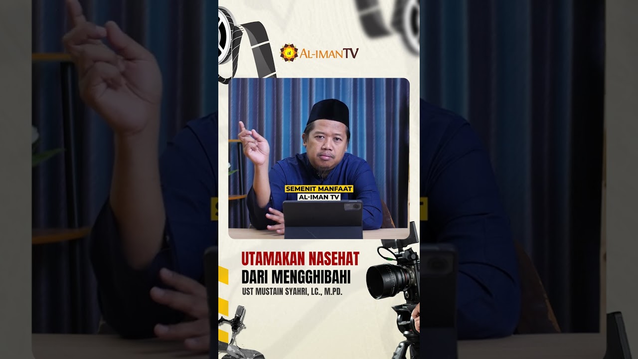 UTAMAKAN NASEHAT DARI MENGGIBAHI