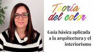 Conceptos básicos del color en arquitectura e interiorismo