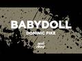 Dominic Fike Babydoll Lyrics 