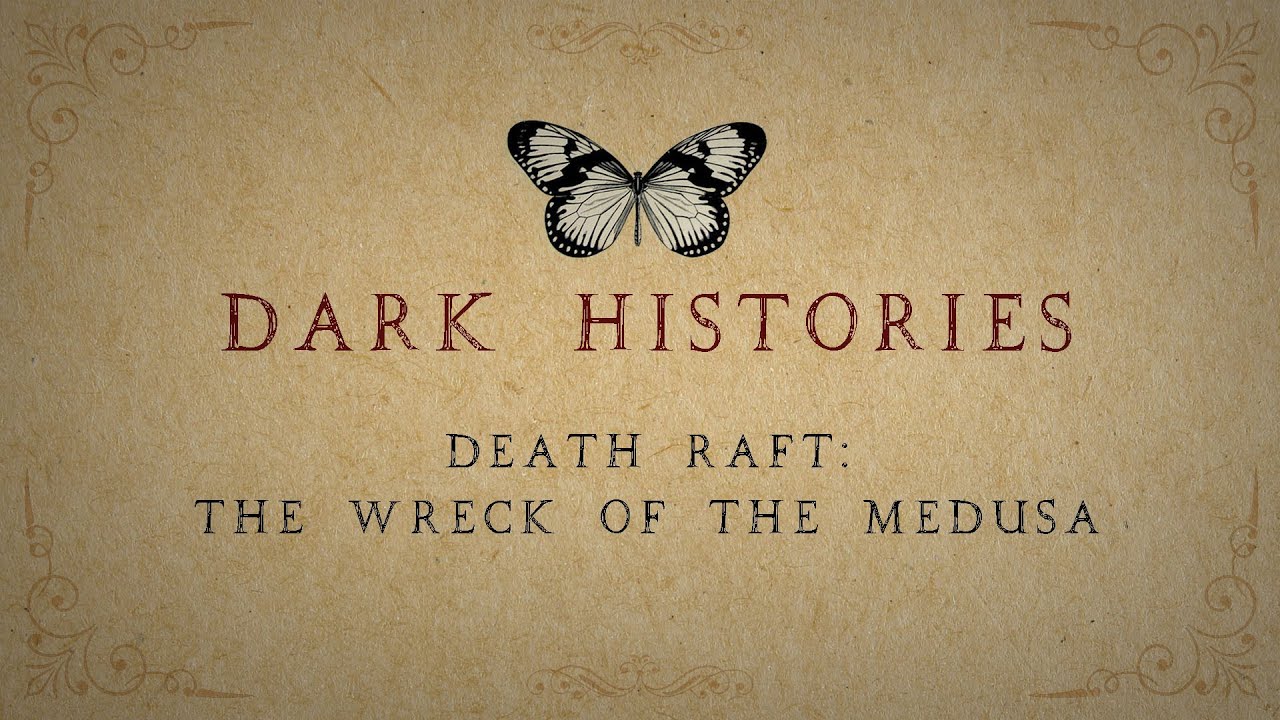 Death Raft Death Raft: The Wreck of The Medusa - YouTube