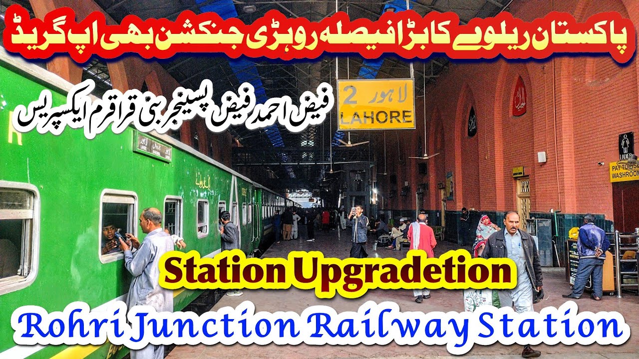 None Rohri The big decision of Pakistan Railways is to upgrade Rohri Junction ...