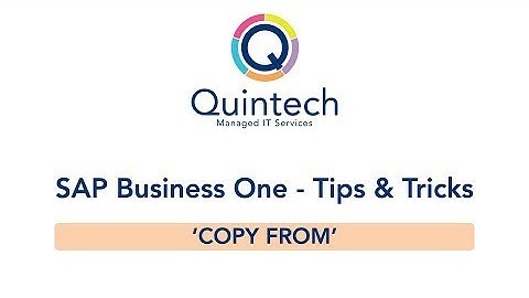 Copy from missing data - SAP Business One Tips & Tricks