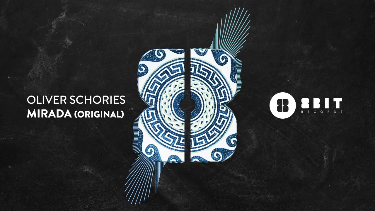 Watch Oliver Schories - Mirada (Original) on YouTube Watch Oliver Schories - Mirada (Original) on YouTube