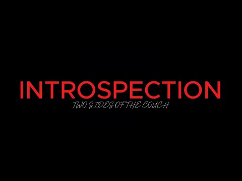 Introspection: Two sides