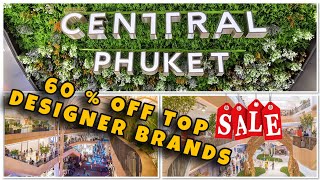 Central Phuket - A Mega Shopping Destination combining Festival and Brand  New Floresta - AroiMakMak