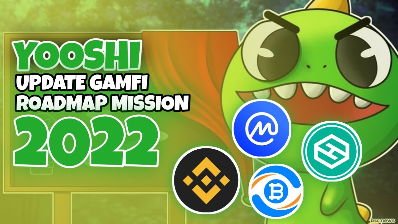 UPDATE YOOSHI | MELUNCURKAN PETA JALAN UNTUK MISI GameFi 2022 | BUY DIP DISKON 50%