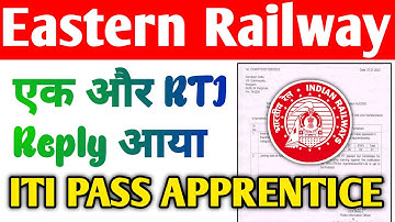 Eastern Railway Apprentice 2022 | एक और RTI Reply आया, Merit,Joining कब तक आएगा, ITI Pass Apprentice